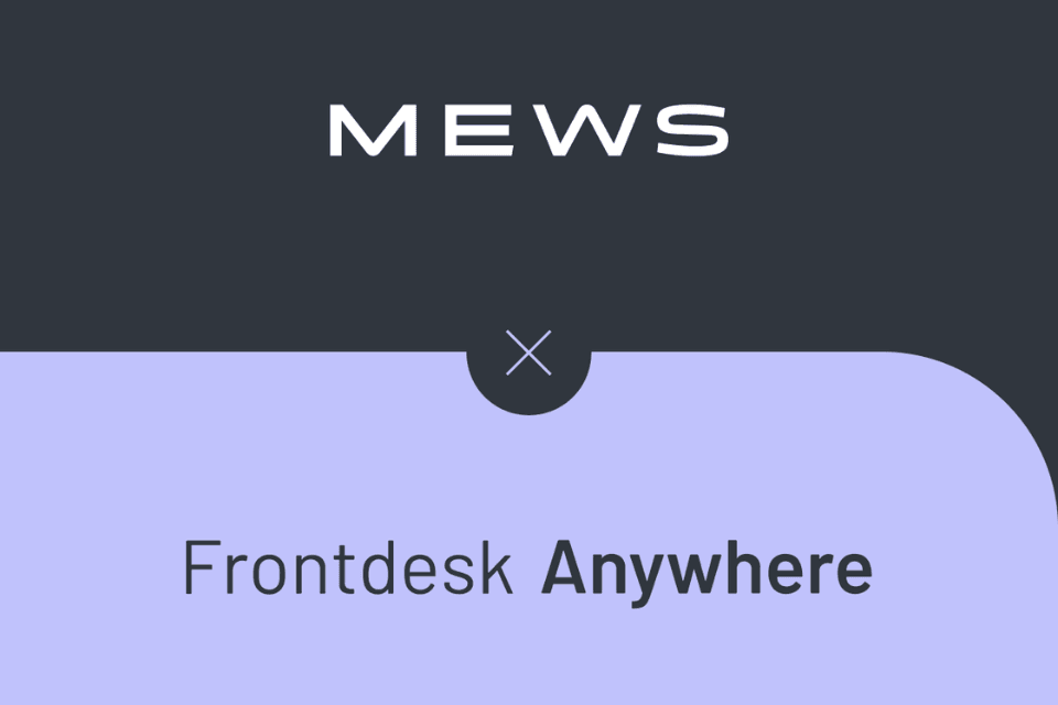 MEWS neemt Frontdesk Anywhere over