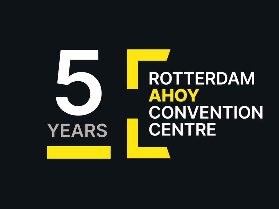 Vijf jaar Rotterdam Ahoy Convention Centre