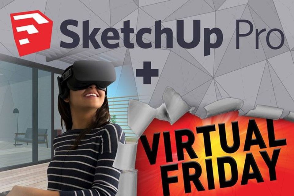 Virtual Friday met SketchUp Pro!