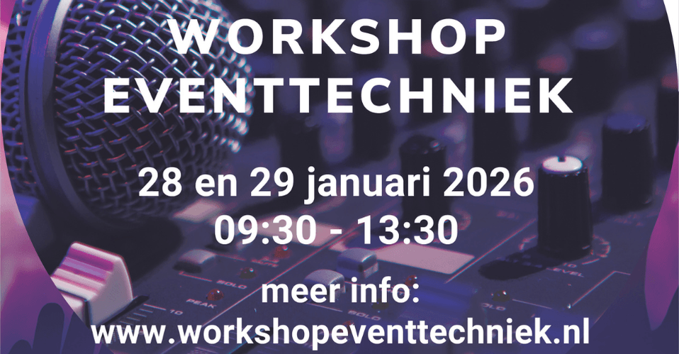 Workshop Eventtechniek